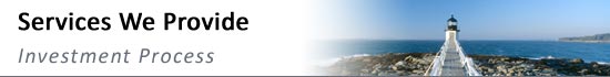 Services We Provide, Investment Process